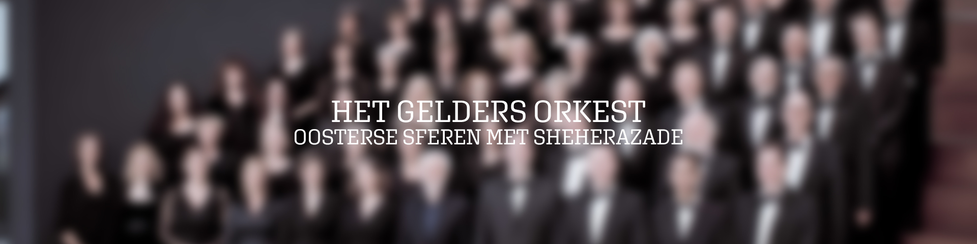 Het Gelders Orkest - Oosterse Sferen Met Sheherazade